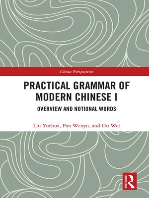 cover image of Practical Grammar of Modern Chinese I